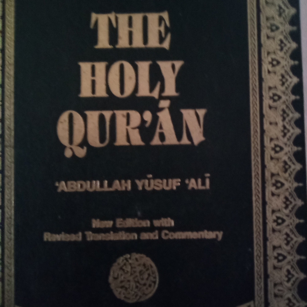 The Holy Qur'an by Abdullah Yusuf Ali